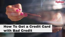 How To Credit Card With Bad Credit To Improve Your Credit Score