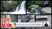 Dingalan, Aurora, patok sa turista dahil sa dami ng mapapasyalan | SONA