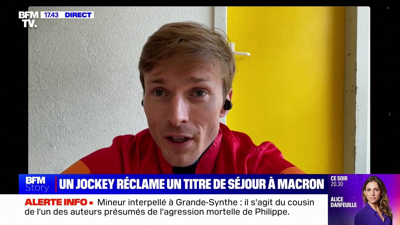 "Sans ce titre de séjour, je vais me retrouver sans couverture en France": Le jockey britannique, James Reveley, interpelle Emmanuel Macron sur sa situation