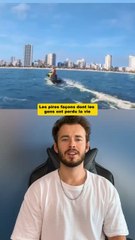 Les pires façons dont les gens ont perdu la vie 