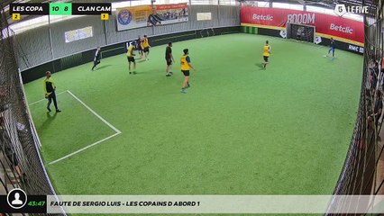 Faute de Sergio Luis - LES COPAINS D'ABORD 1