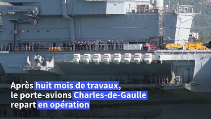 Le porte-avions Charles-de-Gaulle repart en opération après huit mois de travaux