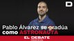 El español Pablo Álvarez se gradúa como astronauta europeo: «Pensé que ir a la Luna tenía que ser más común»