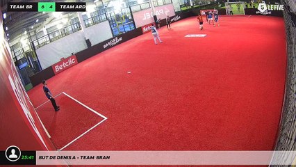 But de Denis A - Team  bran