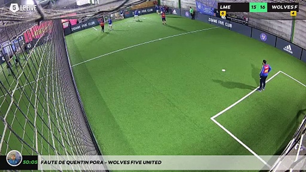 Faute de Quentin Pora - WOLVES FIVE UNITED