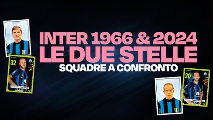 Dimarco alla Facchetti, Calhanoglu come Suarez: Inter, prima e seconda stella a confronto