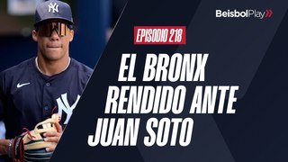 Entre Líneas #218 // El Bronx rendido ante Juan Soto