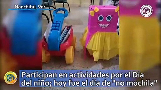 Niños de Nanchital participan en actividades por el Día del niño; hoy fue el día de no mochila