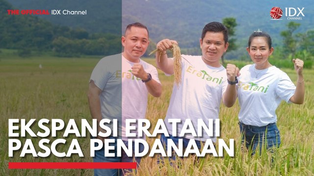 Ekspansi Eratani Pasca Pendanaan