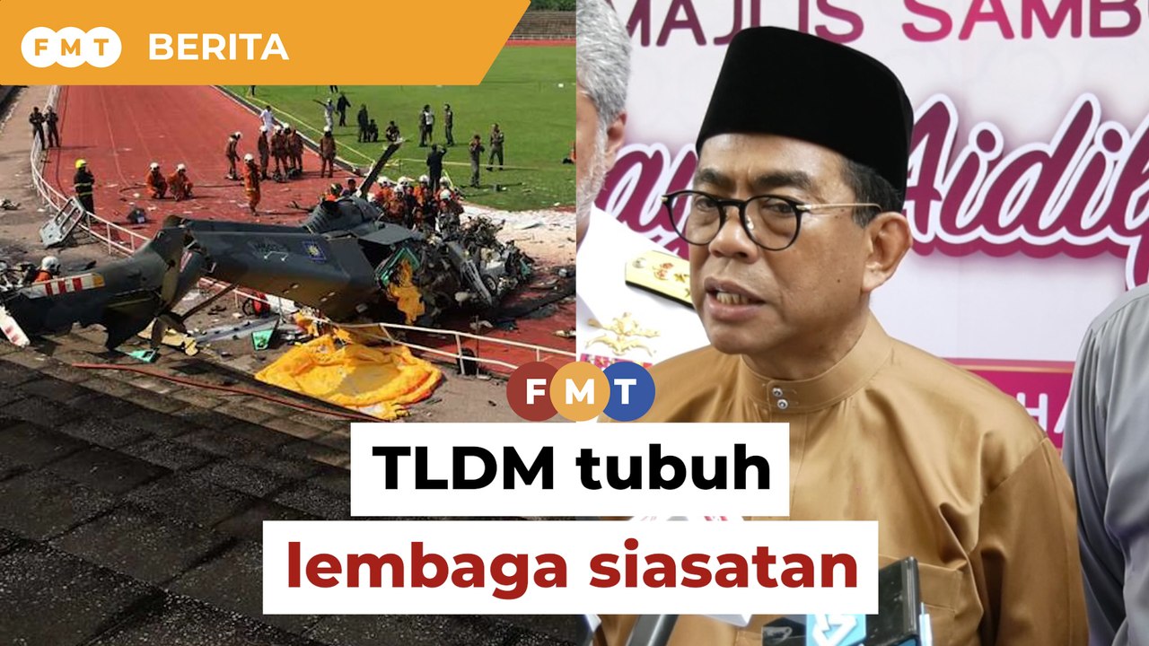 Nahas 2 helikopter: TLDM tubuh lembaga siasatan...