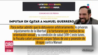 Imputan en Qatar a Manuel Guerrero; lo acusan de posesión de droga