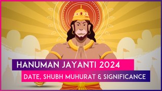 Hanuman Jayanti 2024: Date, Shubh Muhurat & Significance Of The Auspicious Festival