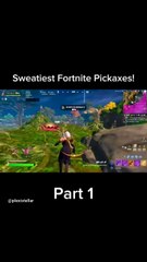 Sweatiest Fortnite Pickaxes! (Part 1)