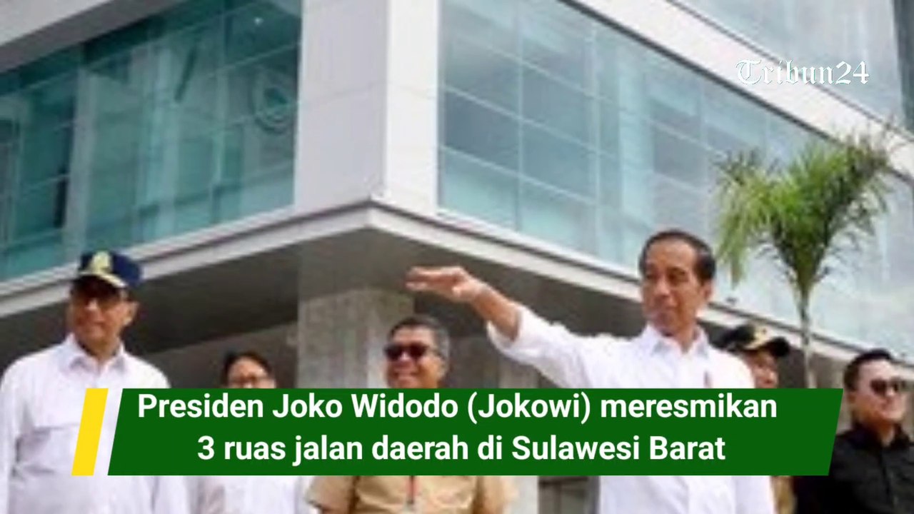 Presiden Joko Widodo (Jokowi) meresmikan 3 ruas jalan daerah di Sulawesi Barat