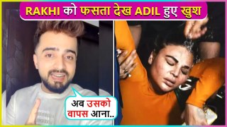 Adil Khan Durrani Celebrates As Rakhi Sawant Bail Gets Rejected and Soon She Will Be Arrested