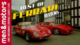 The Best Of - Ferrari Reviews from Men & Motors!