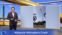 Malaysian Military Helicopters Collide Mid-Air, Killing 10 People