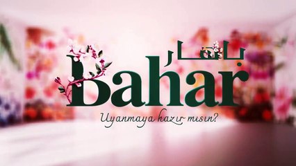 مسلسل بهار الحلقة 23 مدبلجة