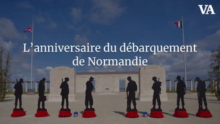 L’anniversaire du débarquement de Normandie