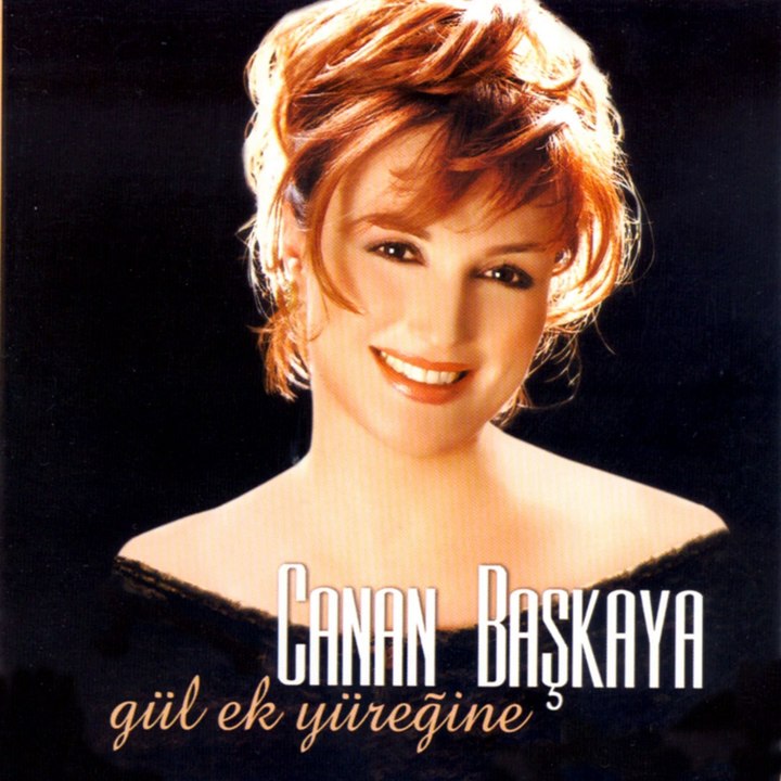 Canan Başkaya - Dağlar Geçit Vermez