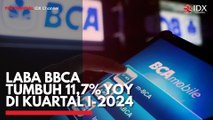 Laba BBCA Tumbuh 11,7% YOY di Kuartal I-2024