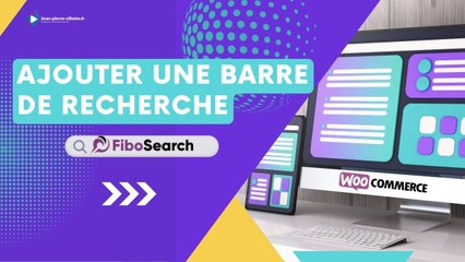 Ajouter une barre de recherche sur Woo commerce