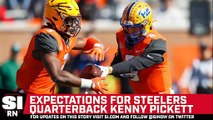 Expectations For Steelers QB Kenny Pickett.