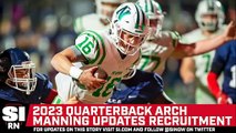 2023 QB Arch Manning Updates Recruitment