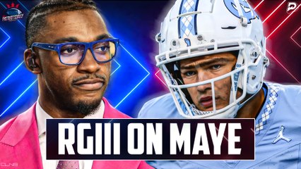 RG3 on Drake Maye's Draft Stock | Patriots Daily