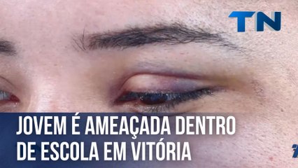 Jovem é ameaçada dentro de escola em Vitória
