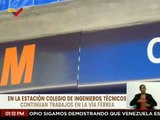 Trabajos en el Metro de Caracas avanzan en un 95% con trenes recuperados para potenciar el sistema