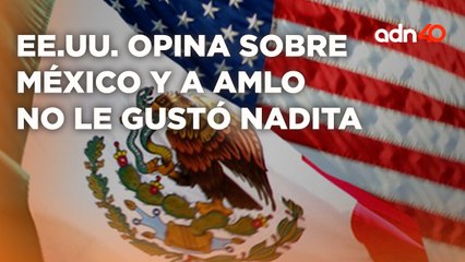 Estados Unidos es ese amigo que te critica pero tiene la razón I Todo Personal