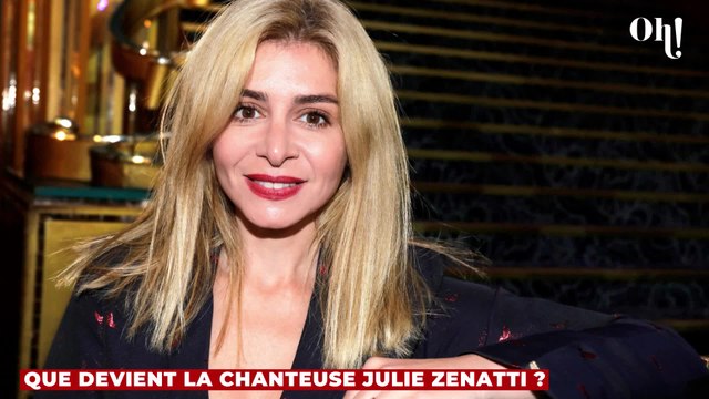 Que devient la chanteuse Julie Zenatti ?