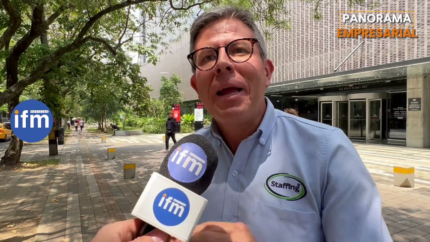 PANORAMA EMPRESARIAL - IFMNOTICIAS - Hoy Juan Pablo Chaustre Staffing de Colombia