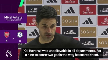 Arteta hails 'unbelievable' Havertz as his double helps them thrash Chelsea