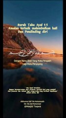 Surat Toha 1-5 (Amalan melembutkan hati)