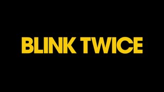 BLINK TWICE (2024) Trailer VO - HD