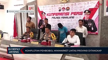 Komplotan Pembobol Minimarket Lintas Provinsi Ditangkap