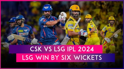 Descargar video: CSK vs LSG IPL 2024 Stat Highlights: Lucknow Super Giants Win By Six Wickets