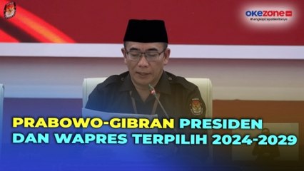 Download Video: Sah! KPU Tetapkan Prabowo-Gibran Jadi Presiden dan Wakil Presiden RI Terpilih 2024-2029