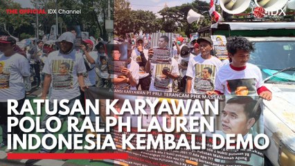 Ratusan Karyawan Polo Ralph Lauren Indonesia Kembali Demo