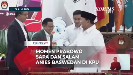 Momen Prabowo Sapa dan Salam Anies Baswedan di KPU: Saya Tahu Senyuman Anda Berat Sekali