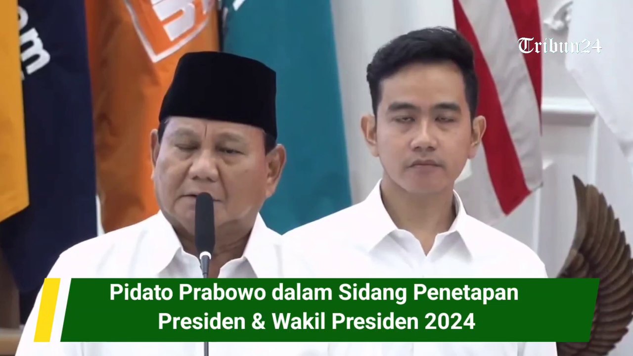 Pidato Prabowo dalam Sidang Penetapan  Presiden & Wakil Presiden 2024