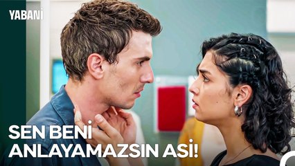 Alaz, Asi'nin Kimsesizliğini Yüzüne Vurdu - Yabani 31. Bölüm