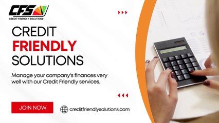 Transform Your Credit with Credit Friendly Solutions