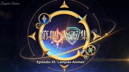 Soul Land 2 The Peerless Tang Sect Episodio 45 Legendado PT-BR