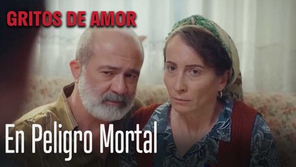 En Peligro Mortal - Gritos De Amor Capitulo 7