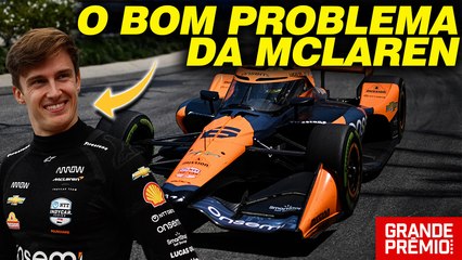 Como MCLAREN ganha BOM PROBLEMA com POURCHAIRE na INDY? | GP às 10