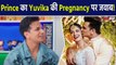 Prince Narula ने Finally Yuvika Chaudhary की Pregnancy पर दिया पहला Reaction, बोले- हमने baby...!