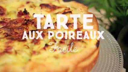 Tarte aux poireaux facile - CuisineAZ